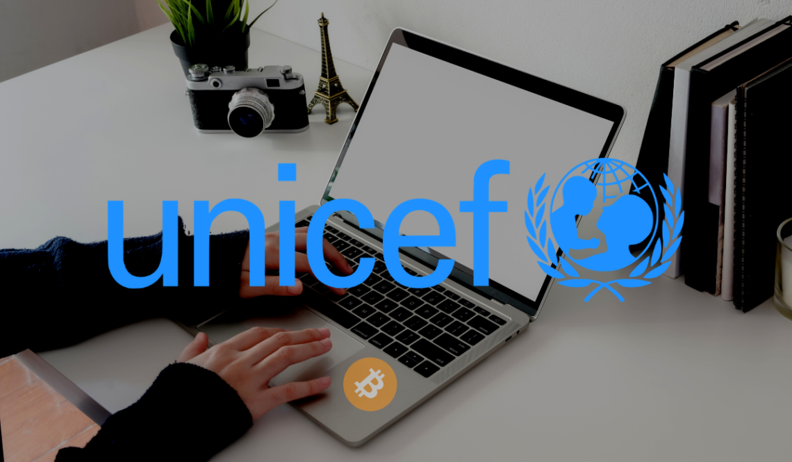 UNICEF Announces To Provide Cryptocurrency Funds For Startups