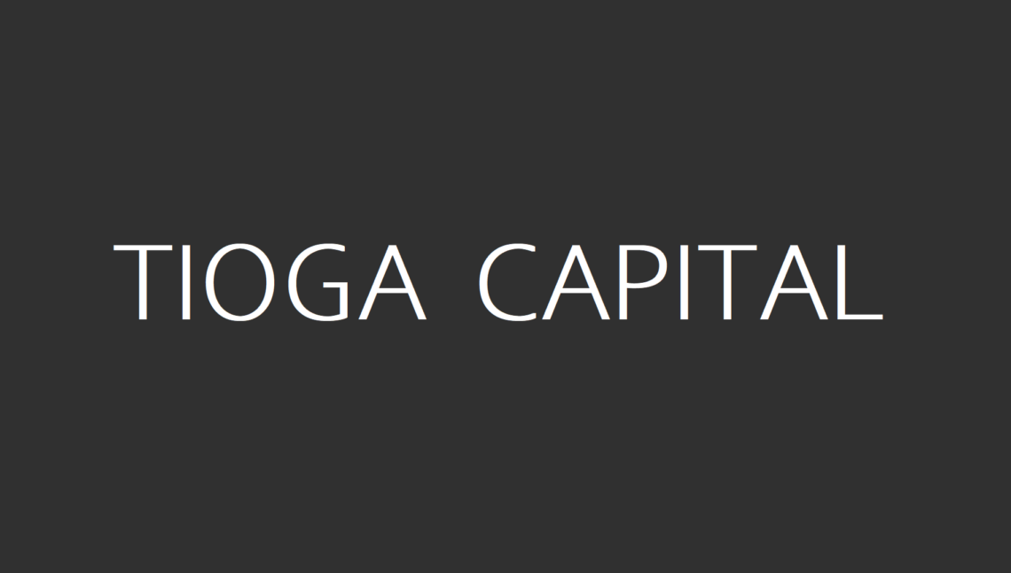 Tioga Capital Fund