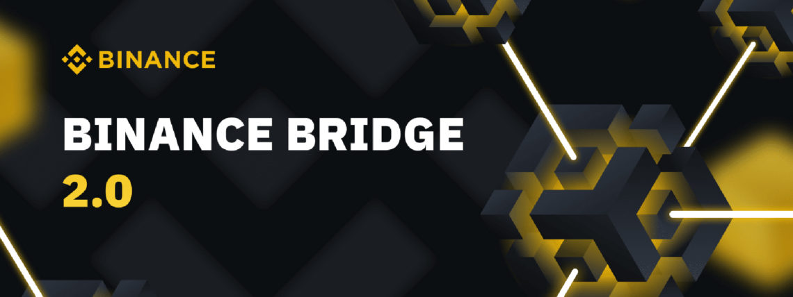 Binance Bridge 2.0