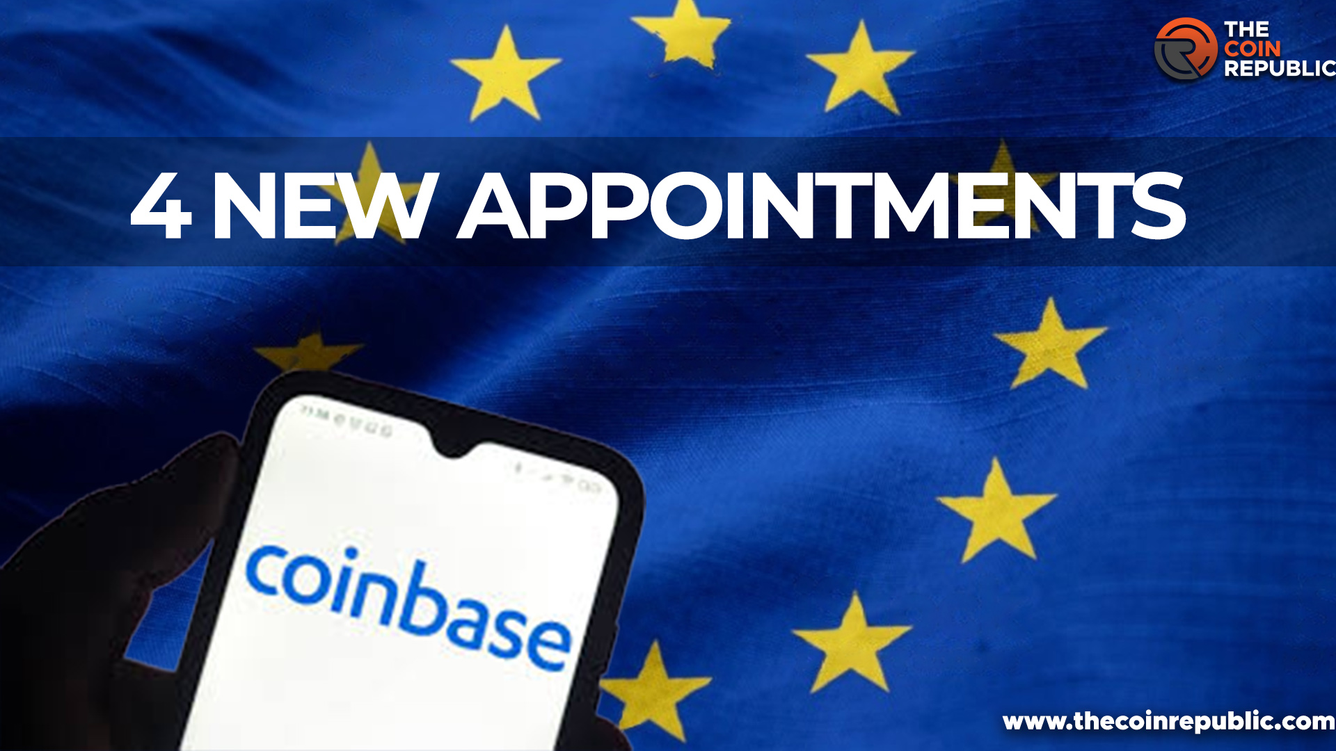 Coinbase Seeking Expansion With New Appointments