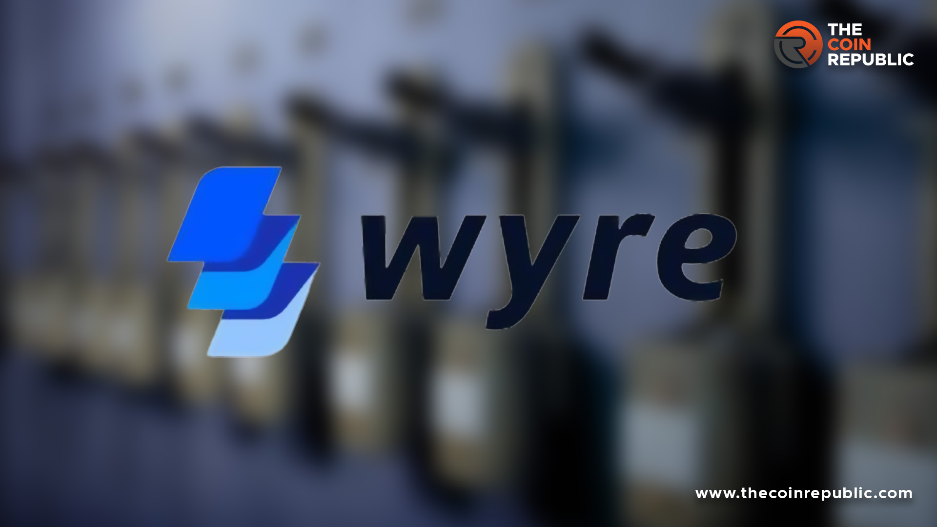 Wyre Business Operations Halted as Bolt Pulls Out from $1.5 B Acquisition Deal