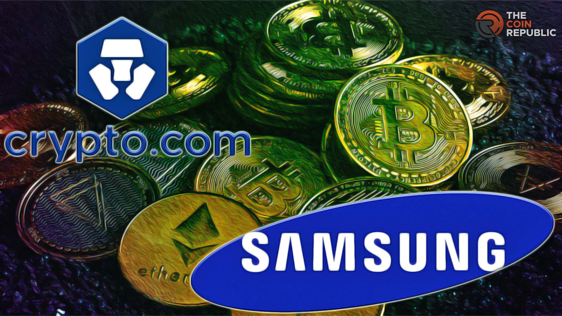 Crypto(dot)com Enhances Trading Experience on Samsung’s Device