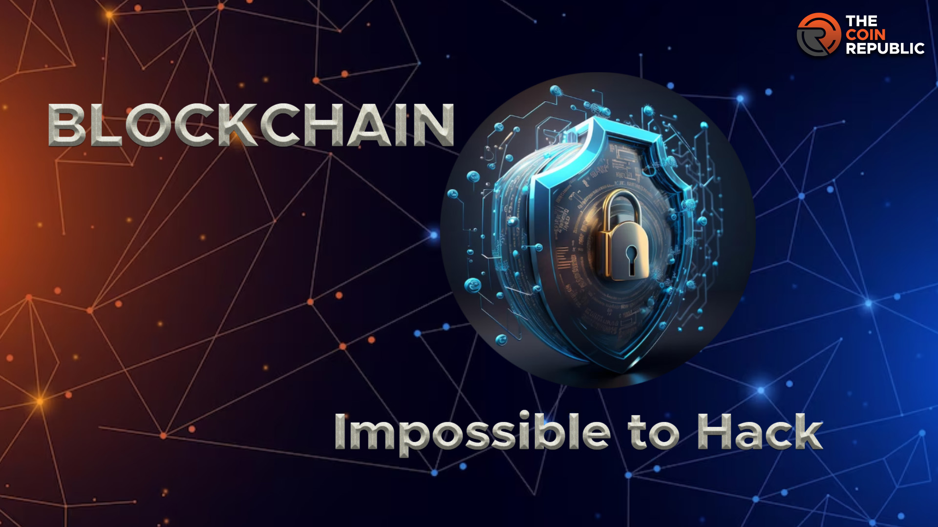 Blockchain almost impossible to hack