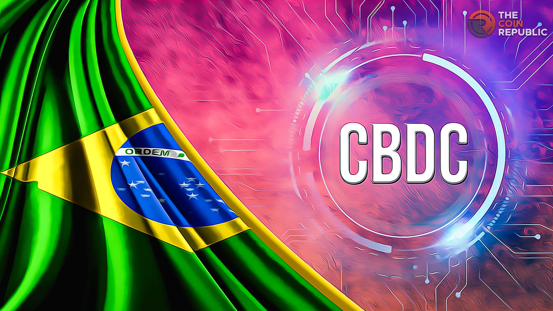Worldwide CBDC Firm Enrollments Unfastened, Central Bank, Brazil 