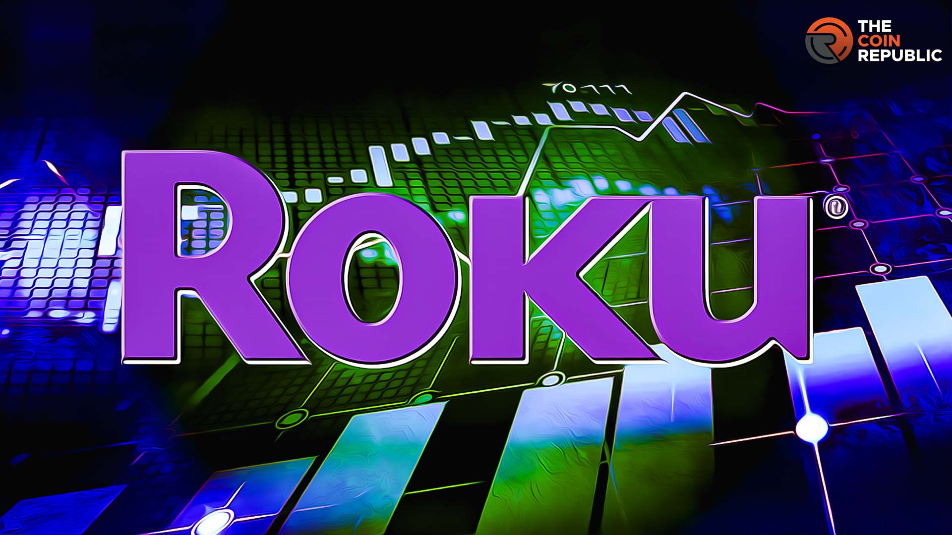 Roku Inc. (ROKU Stock) – Is Streaming to a New High Possible?