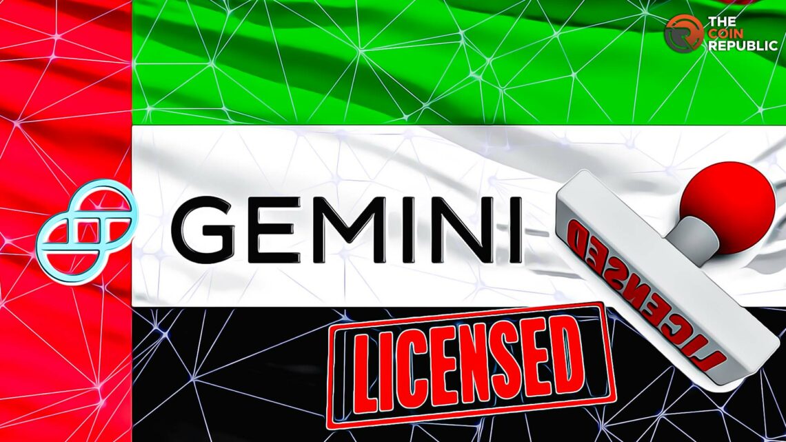 Cryptocurrency Exchange Gemini Registers For License In the UAE