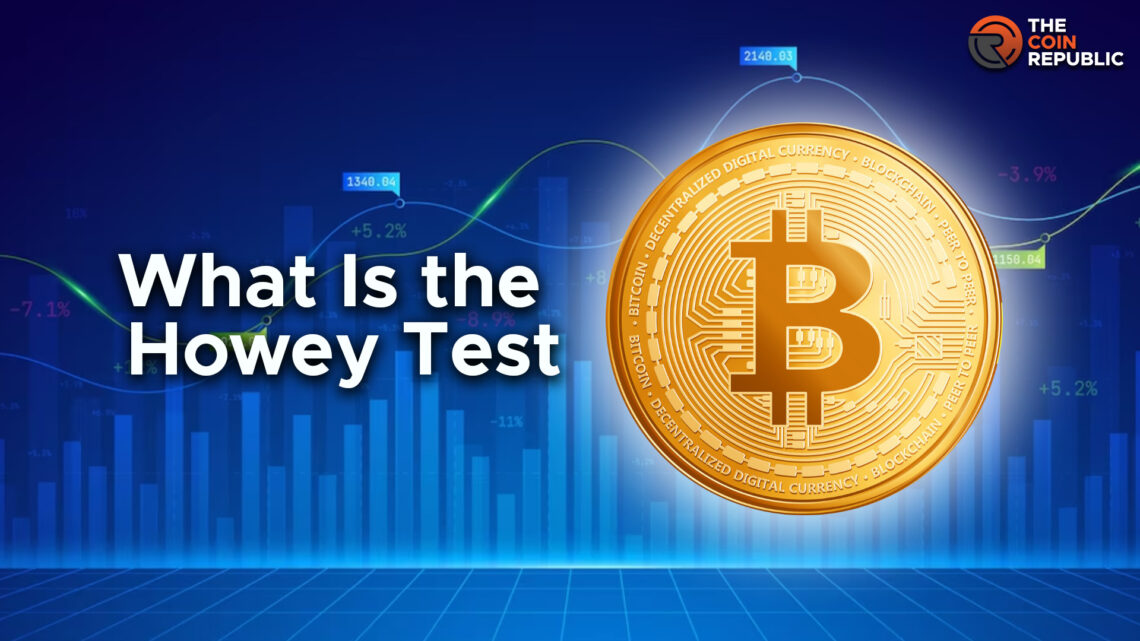 Howey Test Solves the Regulatory Issues Tied to Cryptocurrency