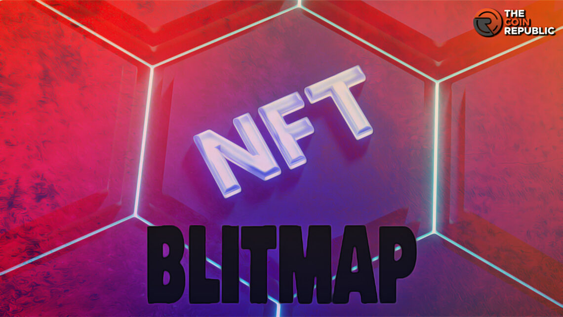 Blitmap NFTs: for Those Interested in Pixelated Artwork