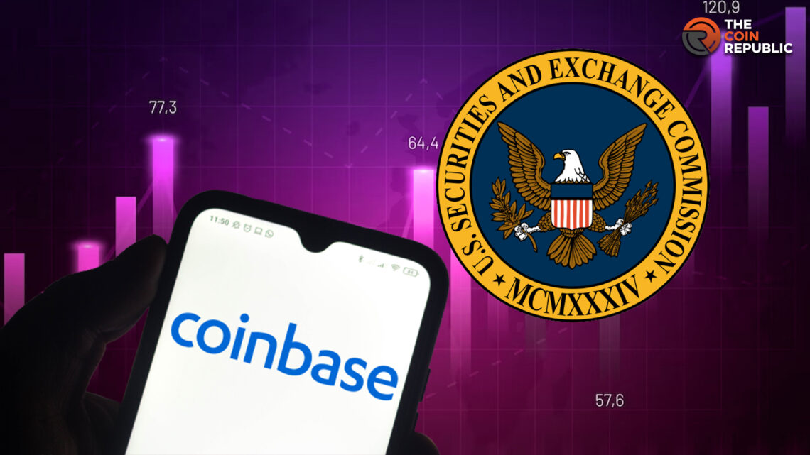 SEC Wrote Letter to the US Court Against Coinbase Prior to Hearing 