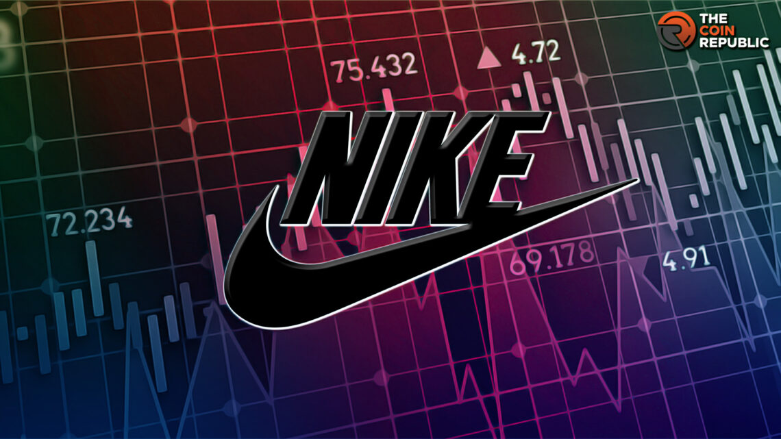 NKE Stock Approaches Annual Target; Rose $0.76 Intraday  