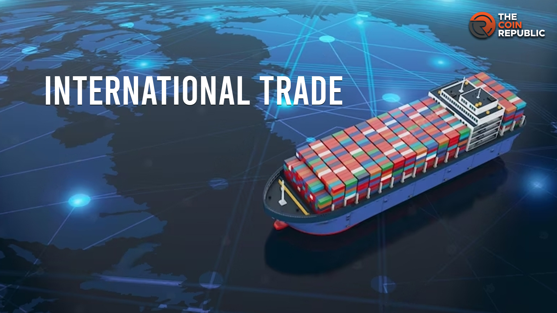 International Trade and Trade Imbalances: Factors, Impacts, and Management