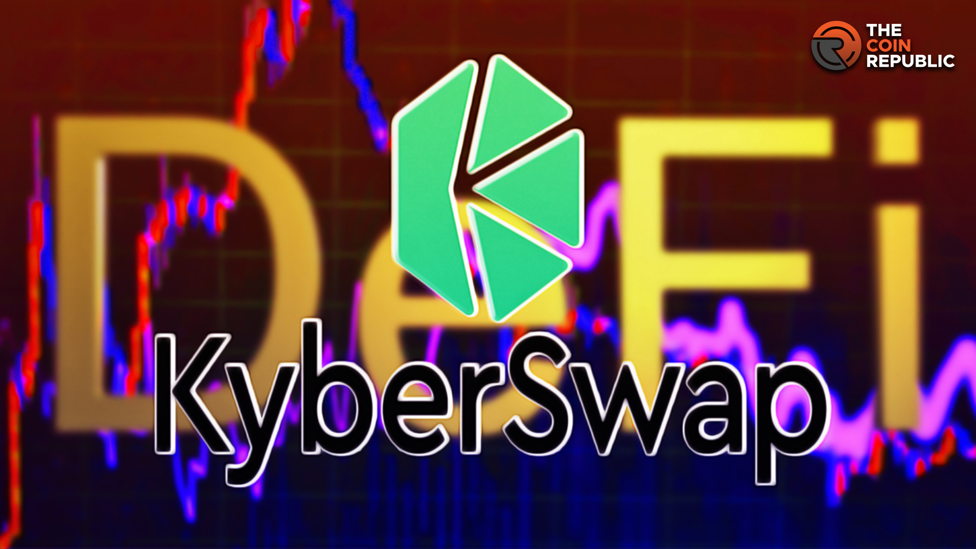 Powering Seamless DeFi Trading with KyberSwap