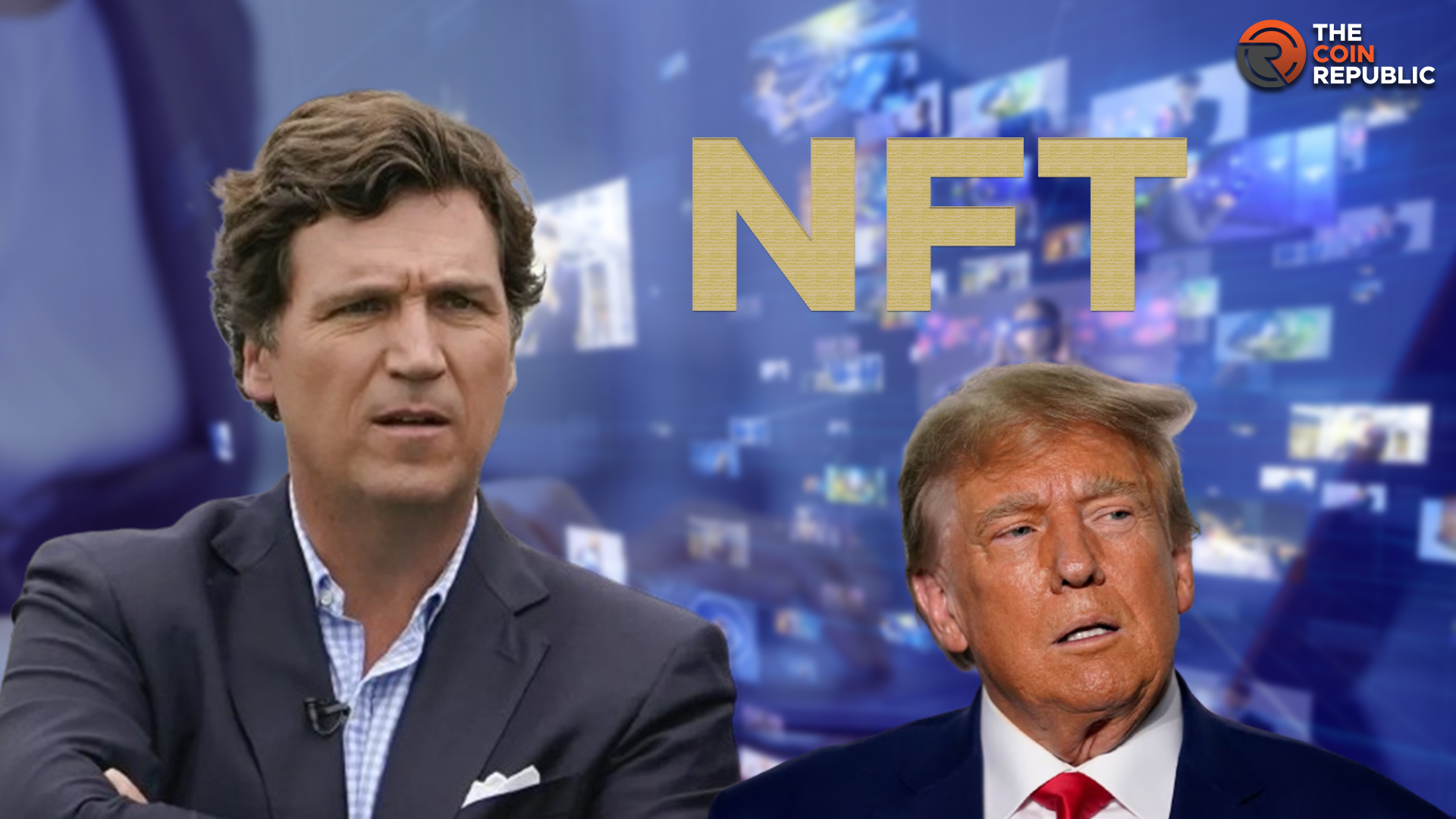 Trump’s NFT Price Rallied After Tucker Carlson’s Interview
