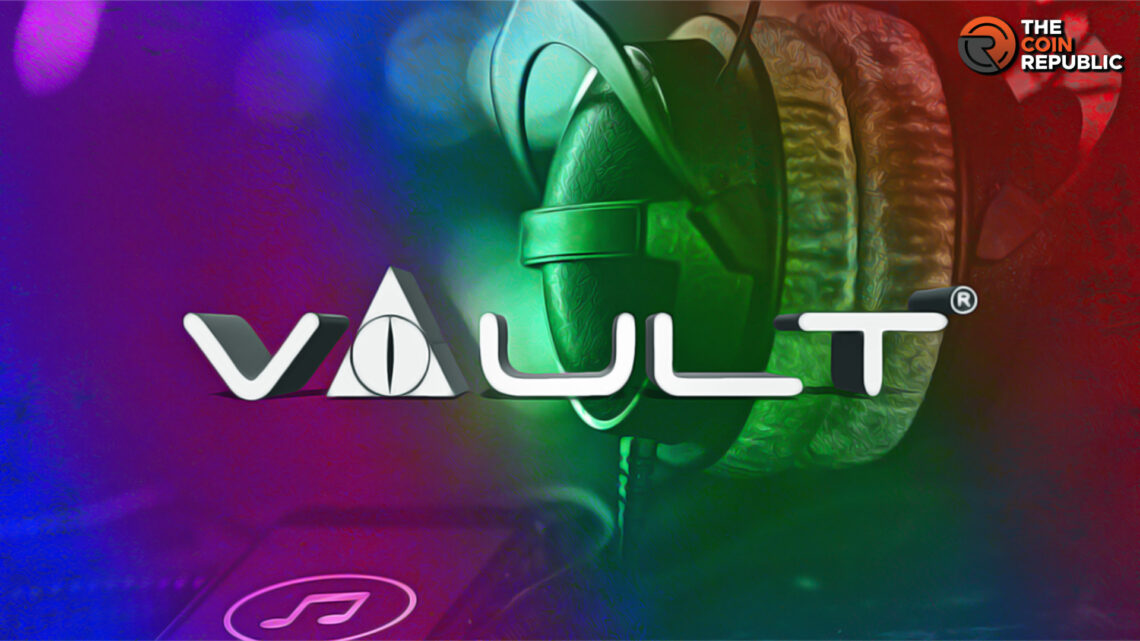 Vault Music to Transform the Music-Sharing Life with Web3 Tech  