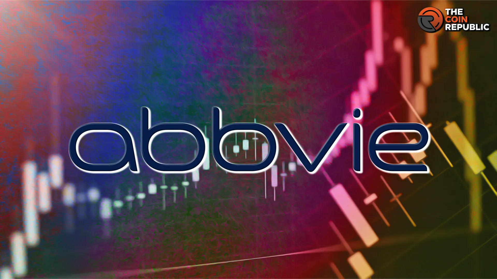 Abbvie Stock Price Prediction: ABBV Stock Rises, Can It Sustain?