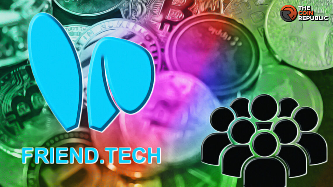 Friend.tech went Viral, Surpassed 100,000 Users to Date 