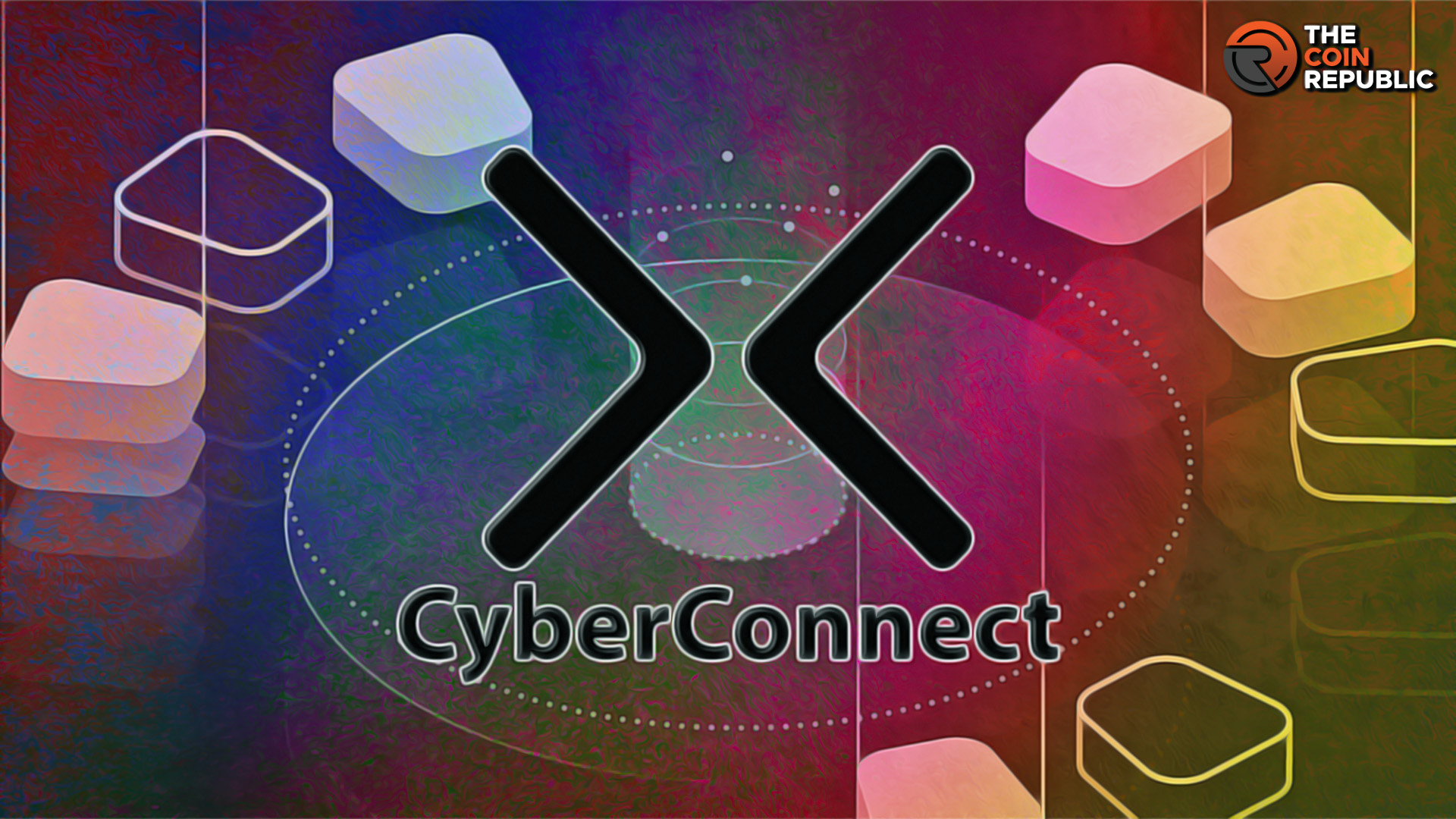 Everything Users Need to Know About CyberConnect and Its Potential