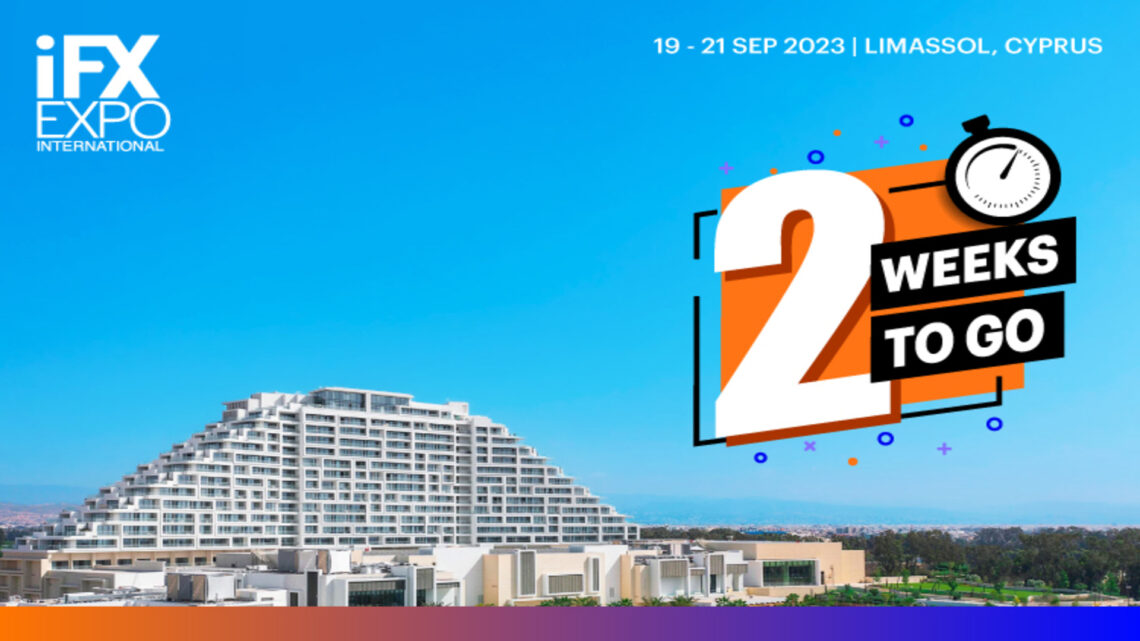 Final Countdown to iFX EXPO International 2023