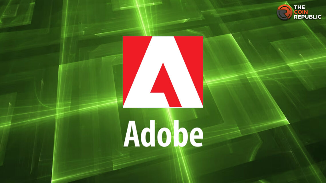 Adobe Stock Price Forecast: Can ADBE Make It Over $600 Mark?