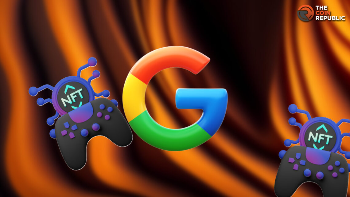 Google Ads Policy Update For Crypto: Allows Non-betting NFT Games