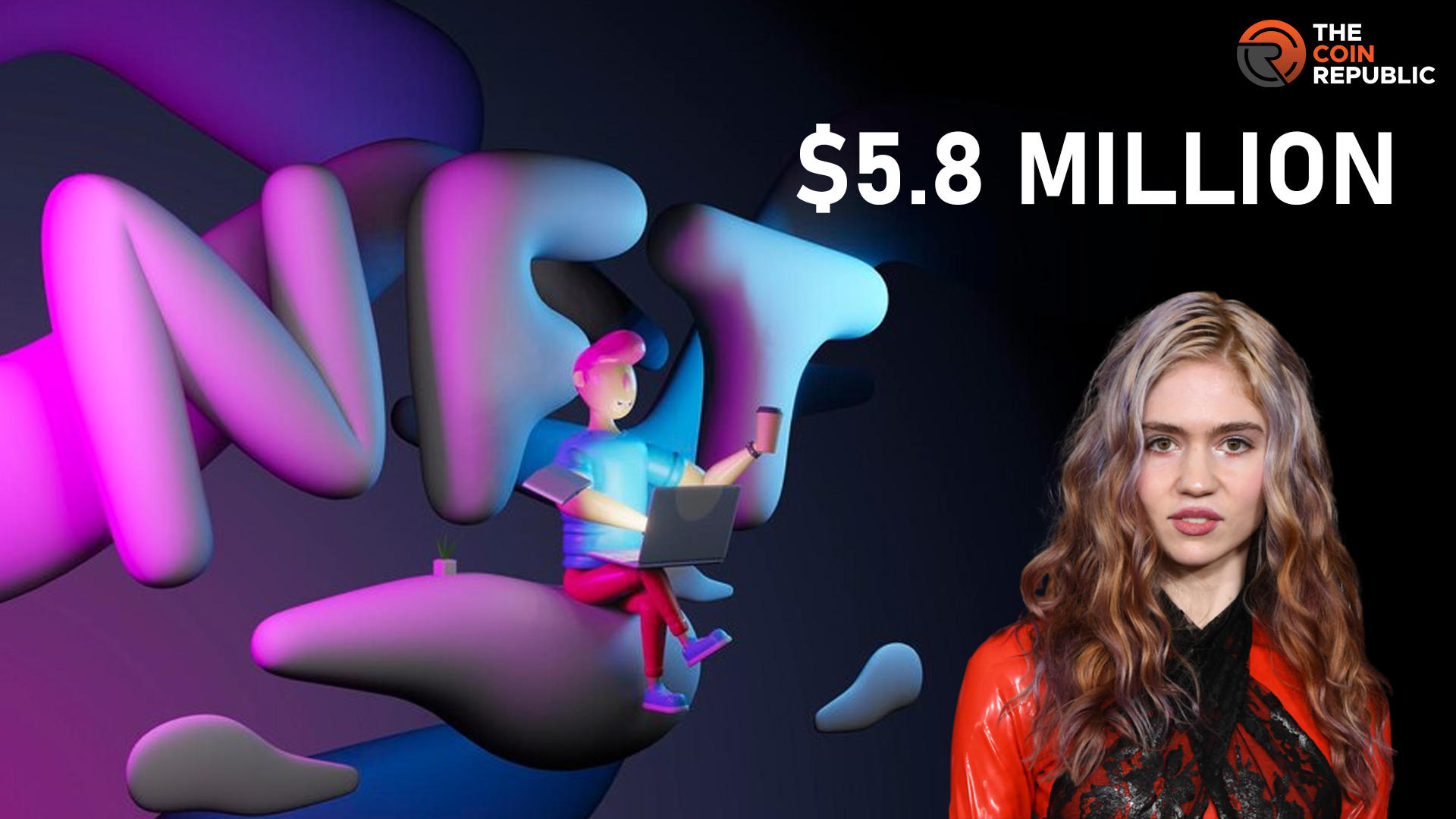 Grimes in Support to NFTs, Once Backed $5.8 Million in 20 Minutes    