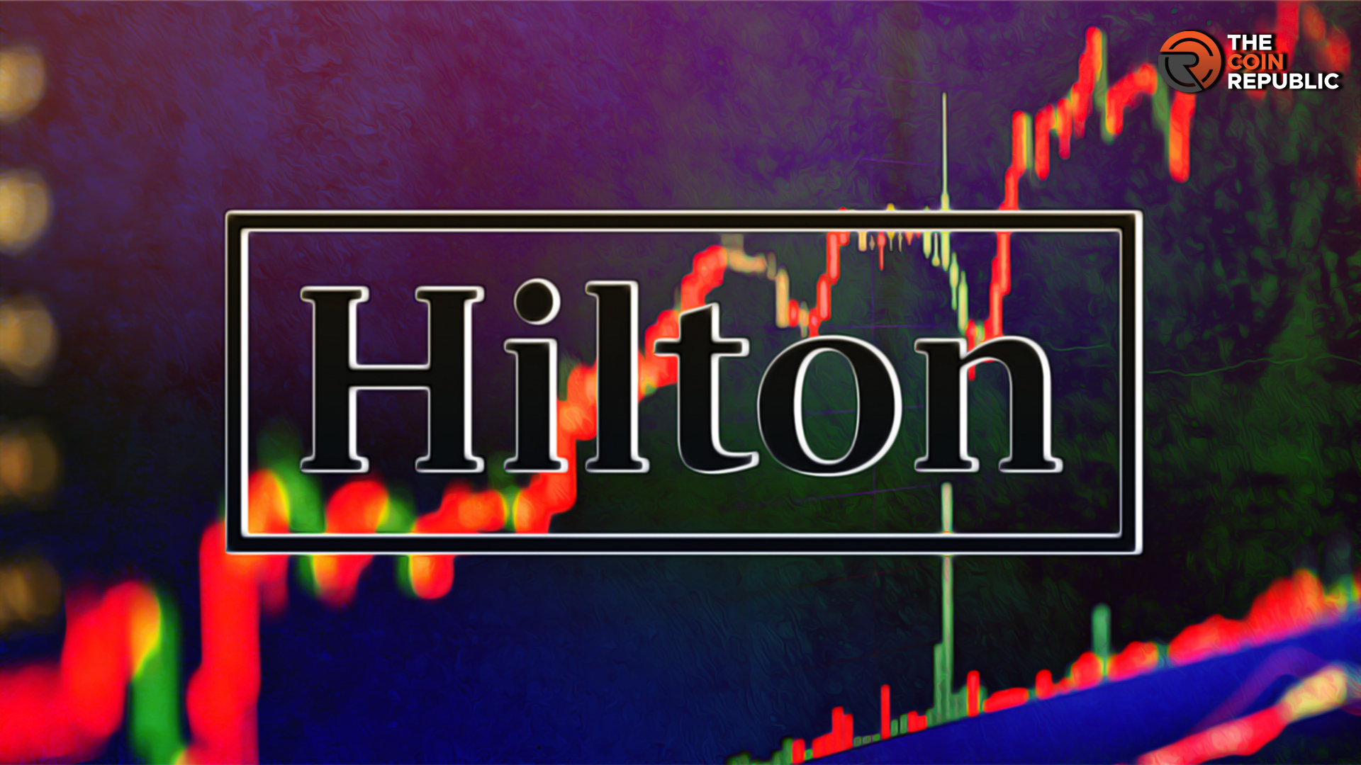 Hilton Stock Defends $146; Is HLT Stock Ready to Hit $155?