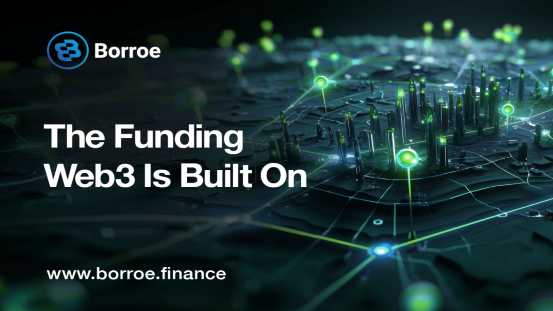 Why Borroe Finance’s Fundraising Model is so Tempting for Startups  