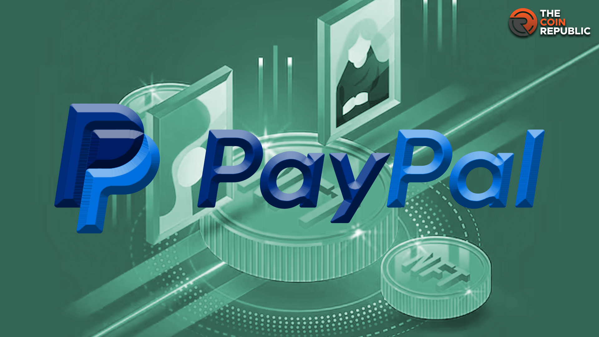 PayPal to Delve into NFT, Applied for NFT Marketplace Patent  