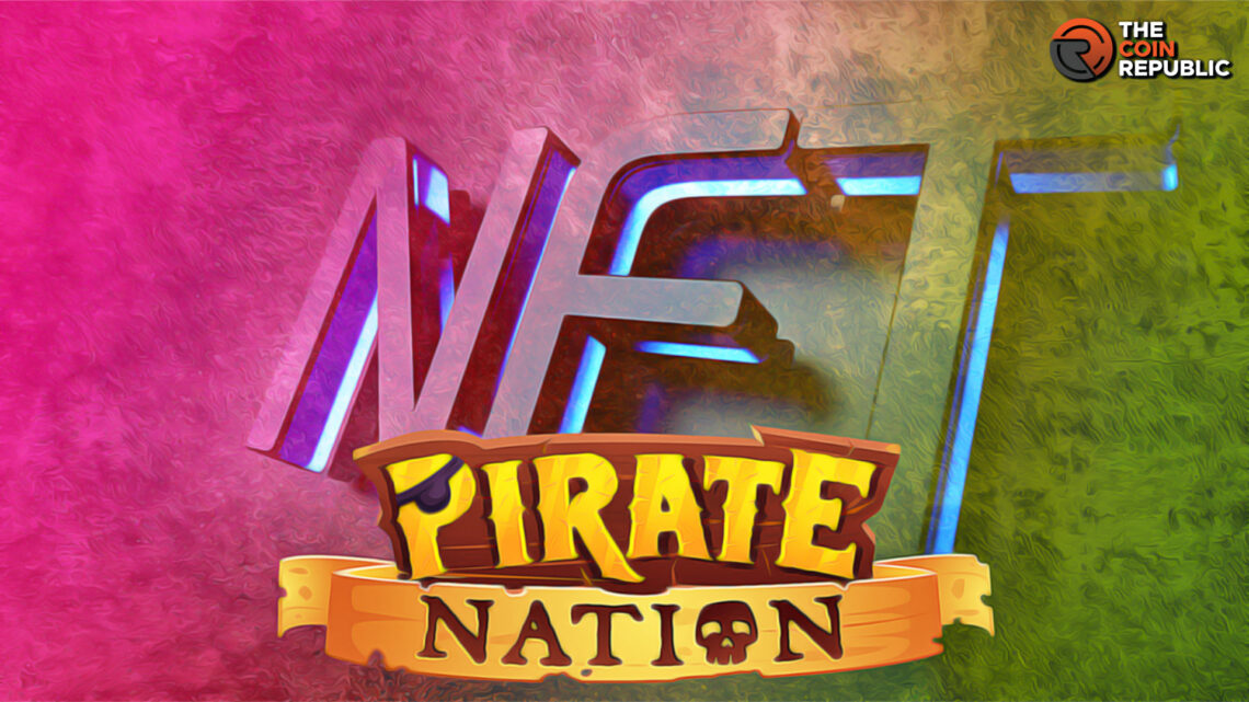 Pirate Nation NFT: The Real War Between Pirate Captain & Monsters