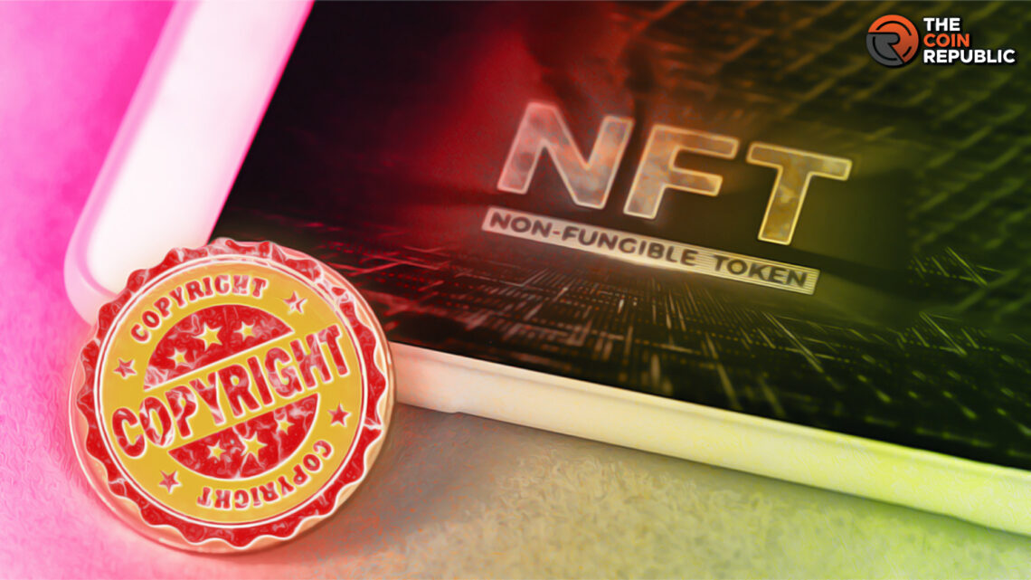 UK Urge for NFT Copyright Infringement and Code of Conduct  