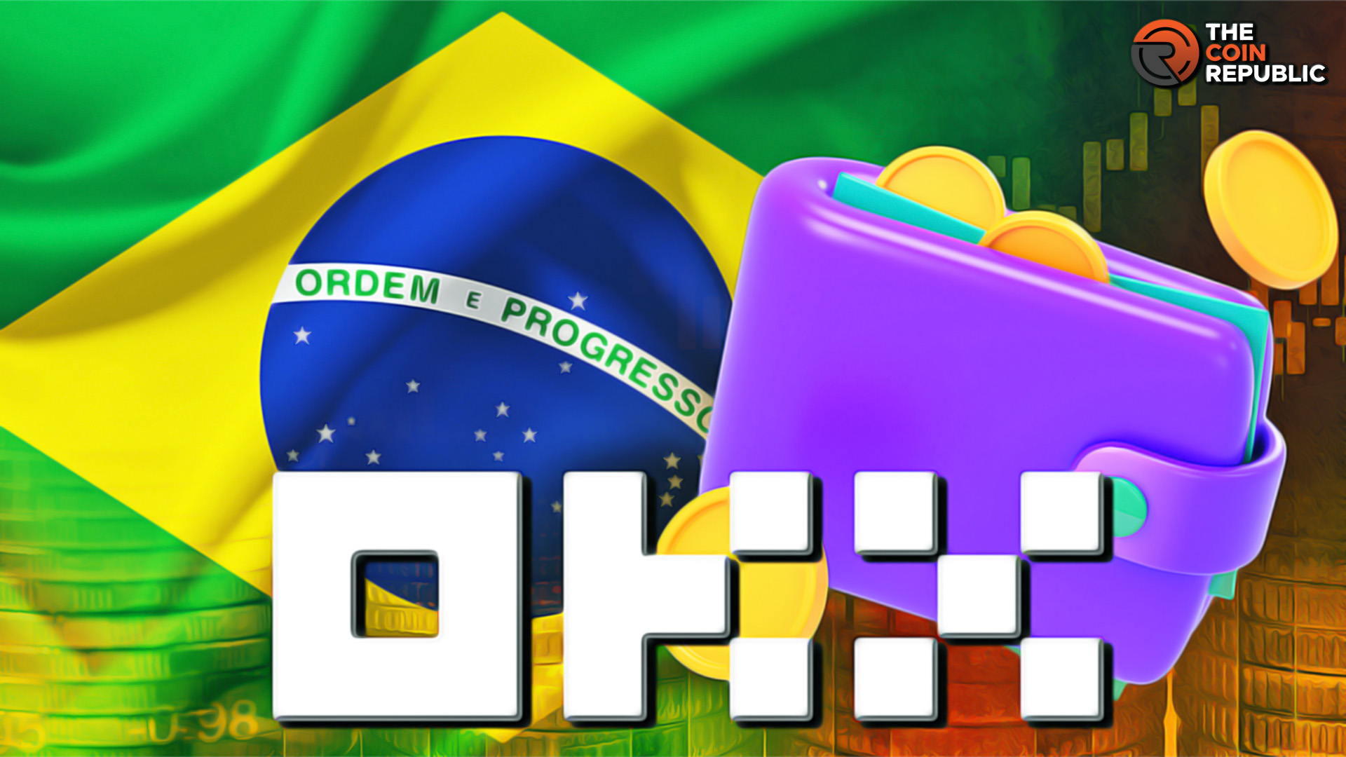 OKX Launched Services in Brazil Amid Surging Crypto Demand 
