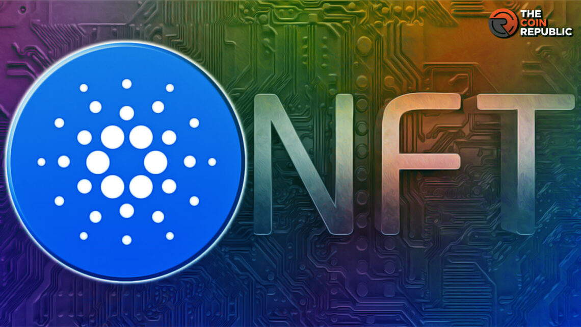 What are ADA NFT drops? Find Its Upcoming NFT projects on Cardano