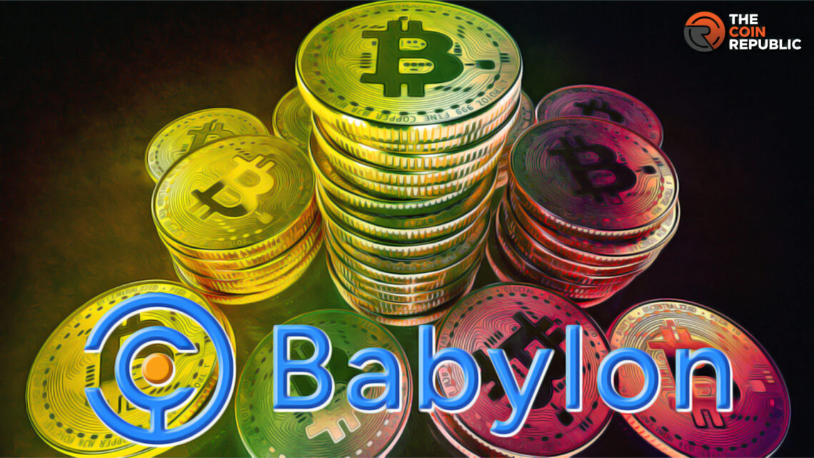 Bitcoin Staking Protocol Babylon Raises $18Mn; Will Pace Development