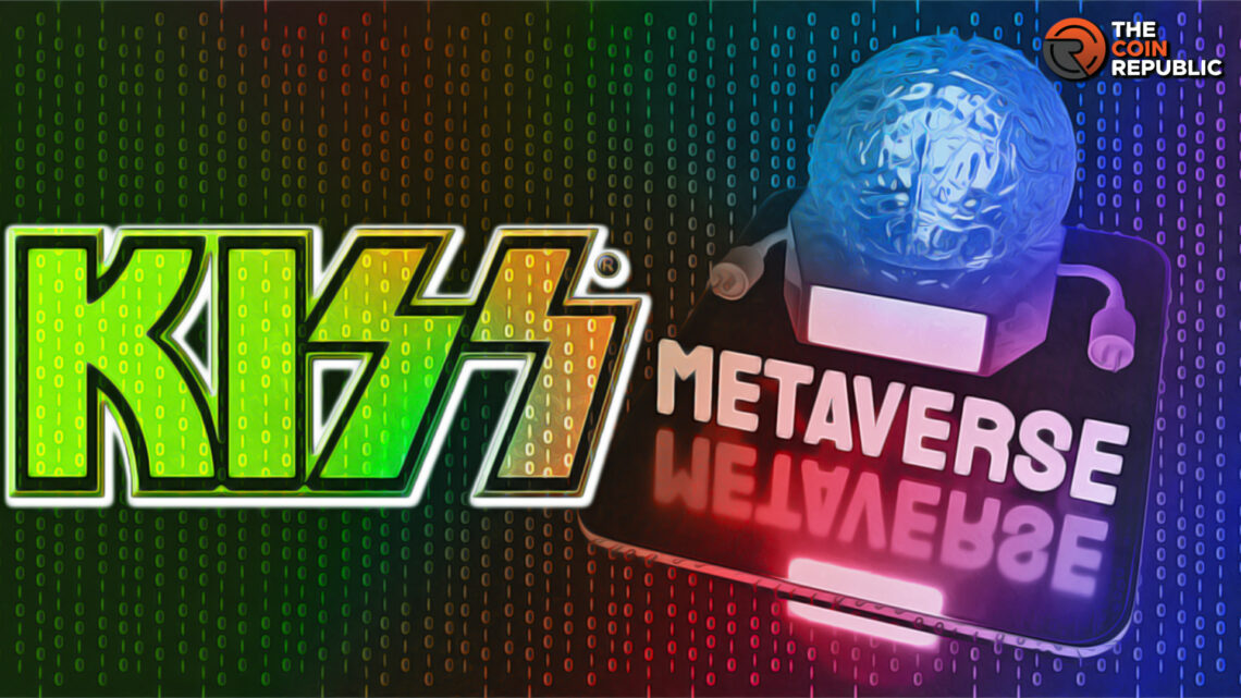 KISS It Goodbye But Say Hello To The New Metaverse Band