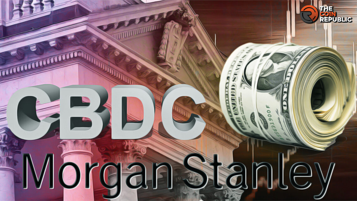 Morgan Stanley on the Reduction of USD Dominance to Bitcoin