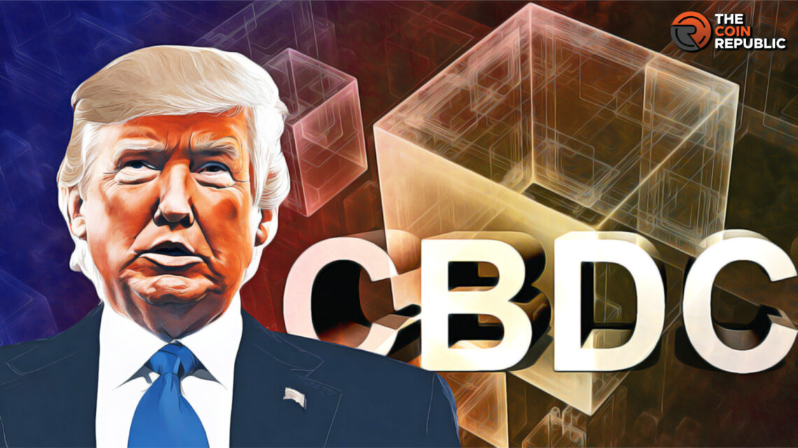 Trump Promises to Protect Americans from CBDC, If Elected