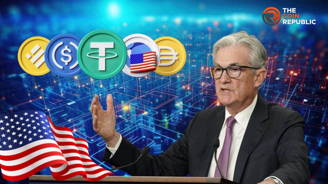 Jerome Powell Addressed Crypto; Asked for a Stablecoin Bill in US