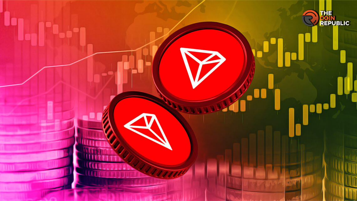Tron Price (TRX) Rose by 9%; Will Bulls Take it To New Highs?