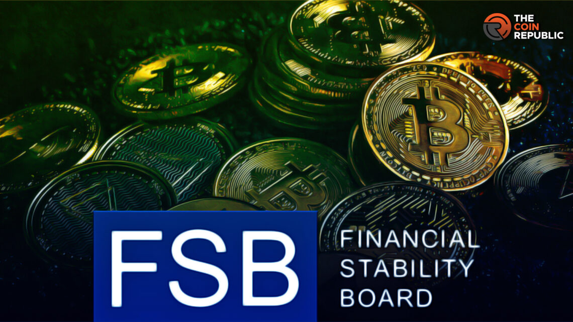 FSB Highlights Concerns and Risks Involved in Crypto Markets