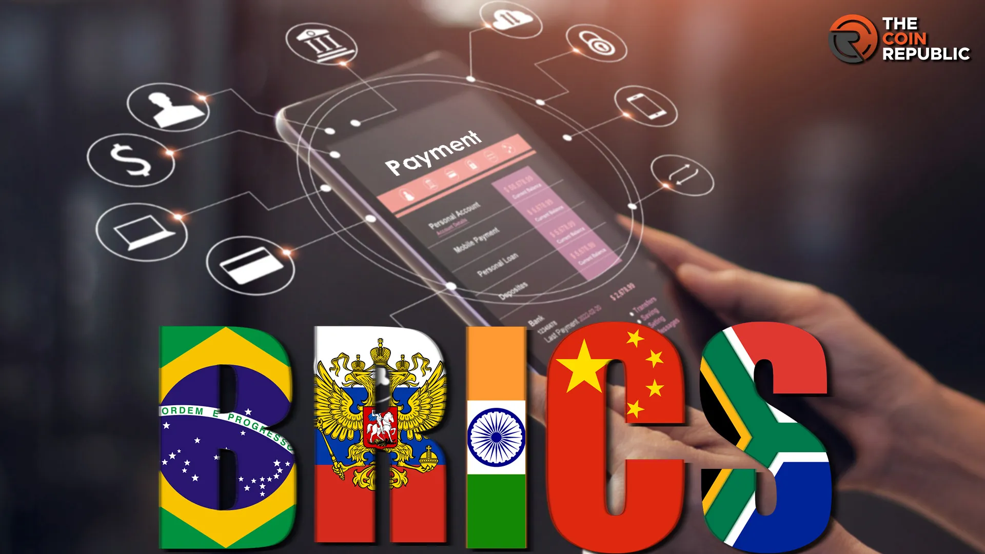 BRICS is Developing a Blockchain-Based Direct Payment System