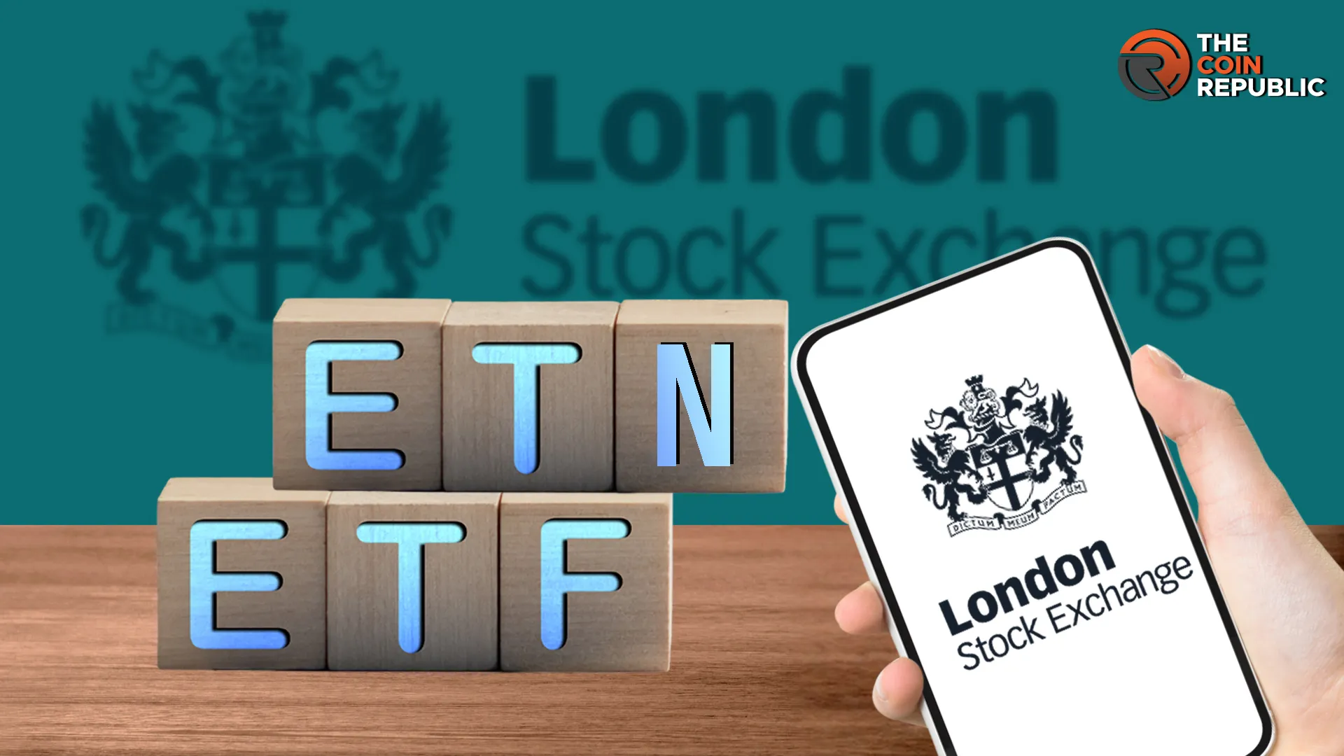Will LSE Accept Applications for ETN? Comparing it with ETFs