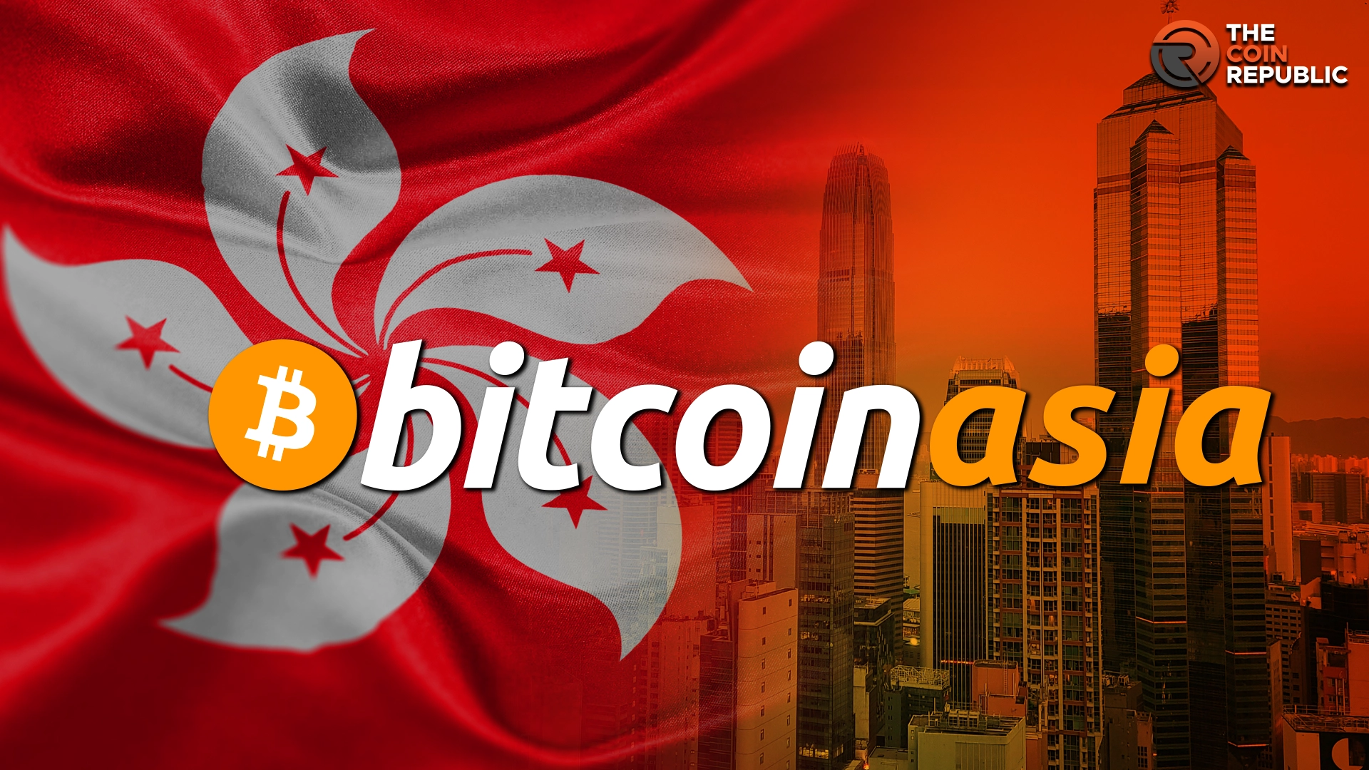 Bitcoin Asia 2024: Hong Kong Set For The Biggest Bitcoin Conference