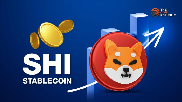 Shiba Inu's SHI Stablecoin Set to Rival USDT, SHIB Up 13%