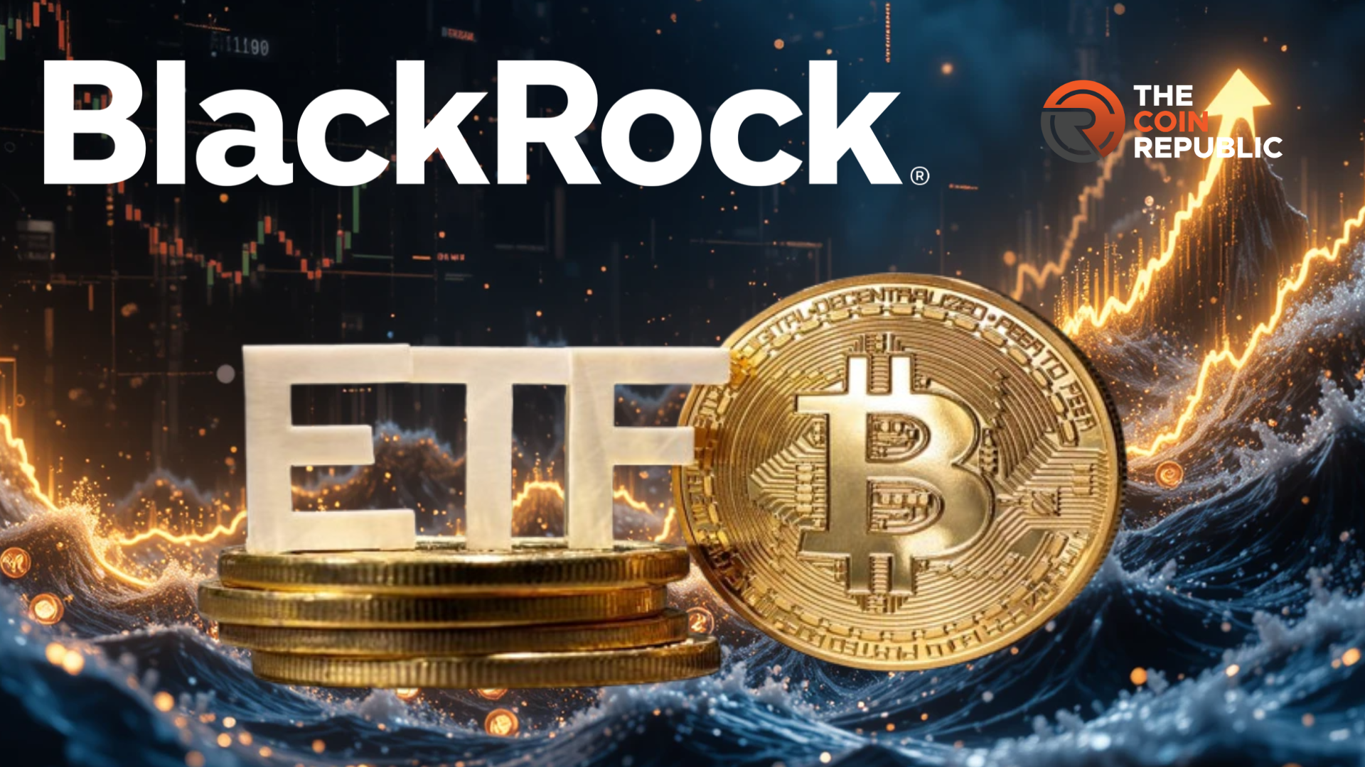 BlackRock Bitcoin ETF Becomes Its Highest Grossing Revenue Source – Details