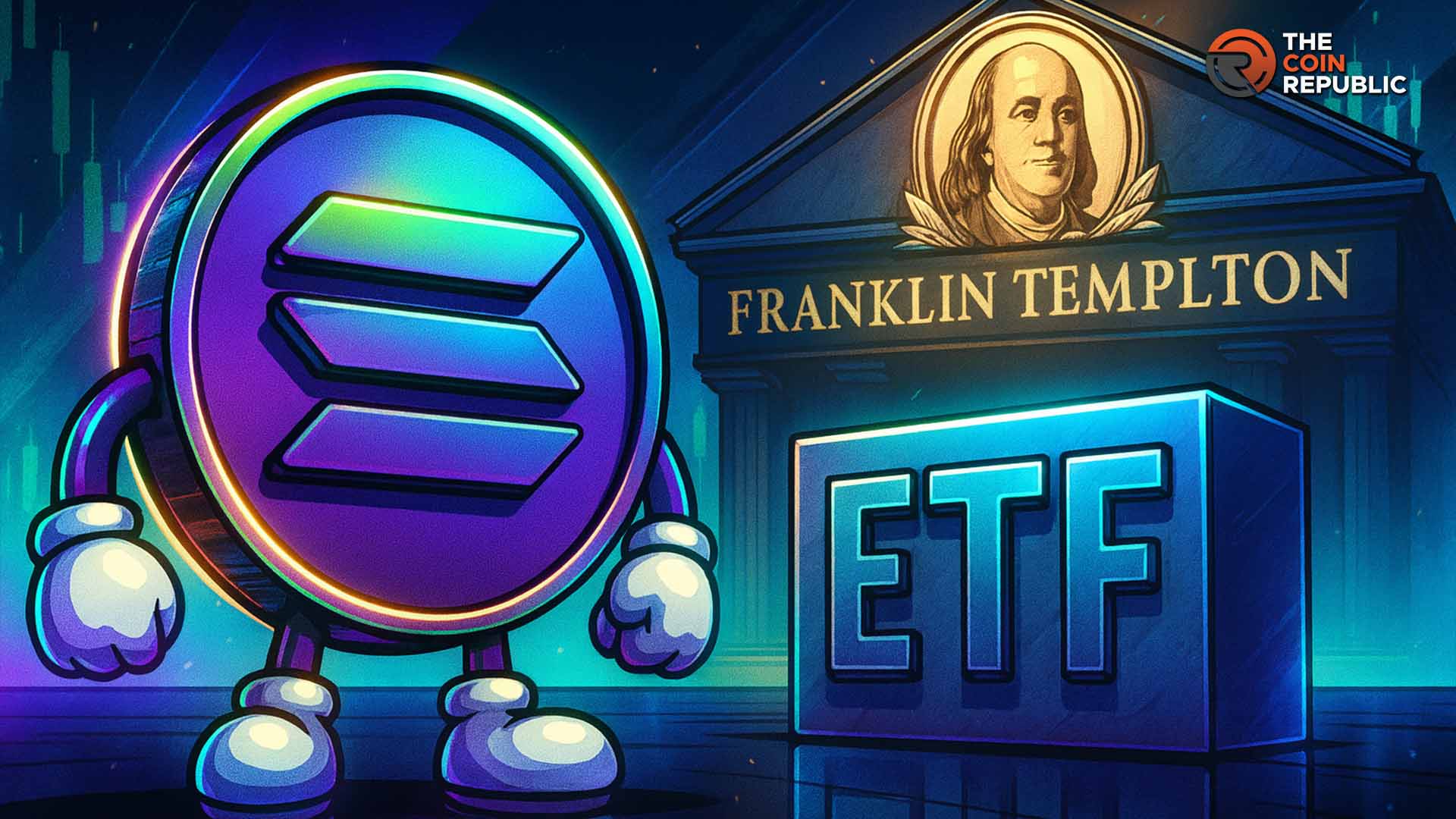 Última hora: Franklin Templeton revela detalles clave sobre el ETF Solana en medio de entradas de 621 millones de dólares